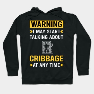 Warning Cribbage Crib Hoodie